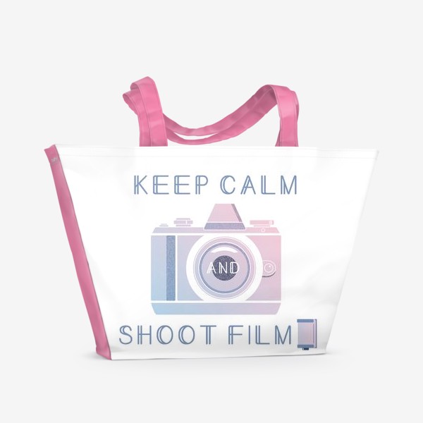 Пляжная сумка «Keep Calm and Shoot Film»