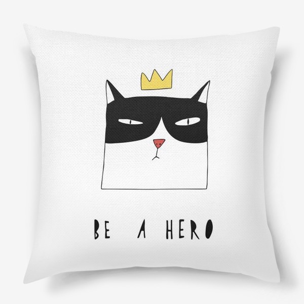 Подушка «Be A Hero»