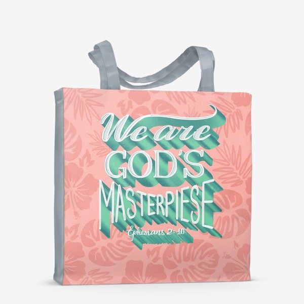 Сумка-шоппер «We are God's masterpiese»