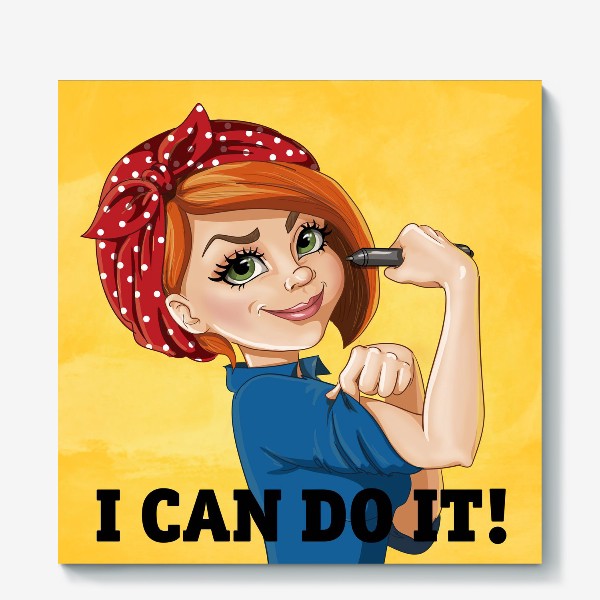 Холст «i can do it»