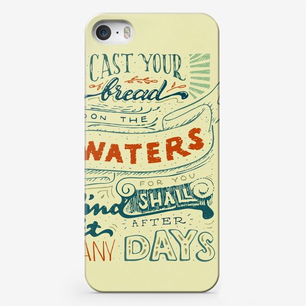 Чехол iPhone «Отпускай хлеб свой по водам»