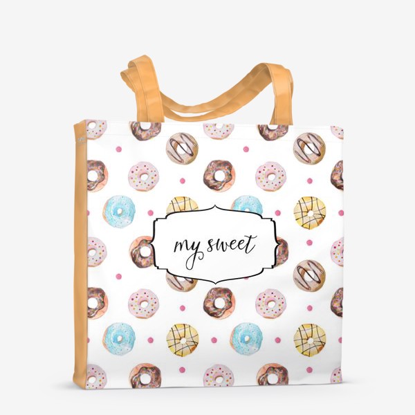 Сумка-шоппер «Мой сладкий пончик! »