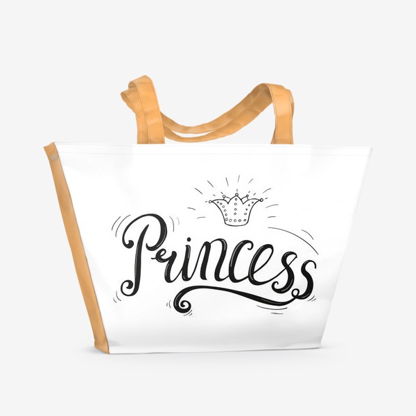 Пляжная сумка &laquo;Леттеринг ручной. Надпись «Принцесса» с короной.&raquo;