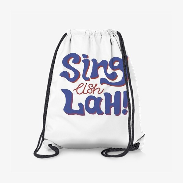 Рюкзак «sing lish lah!»