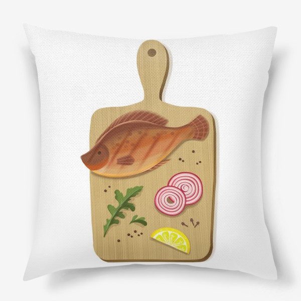 Подушка «Кухонный натюрморт - рыба, лук и лимон на деревянной доске»