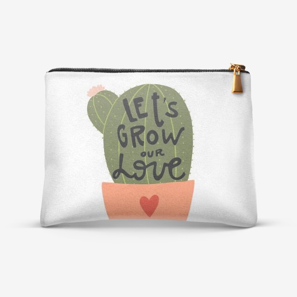 Косметичка «lets grow our love»