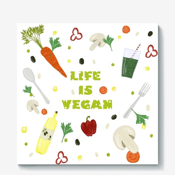 Холст «life is vegan»