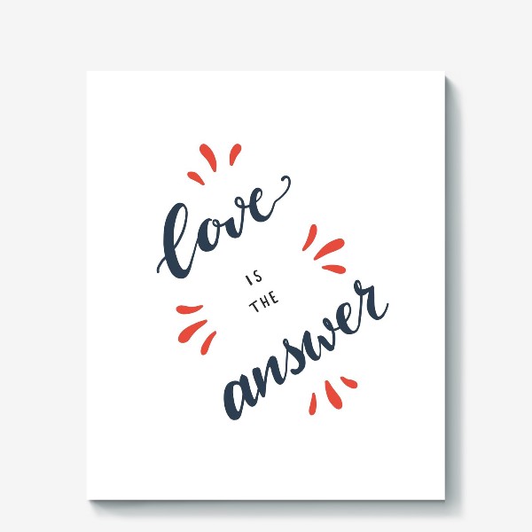 Холст «Love is the answer»