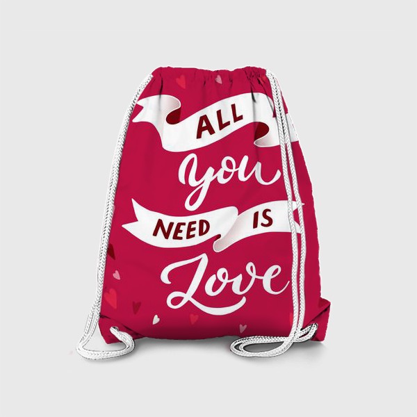 Рюкзак «All you need is love»