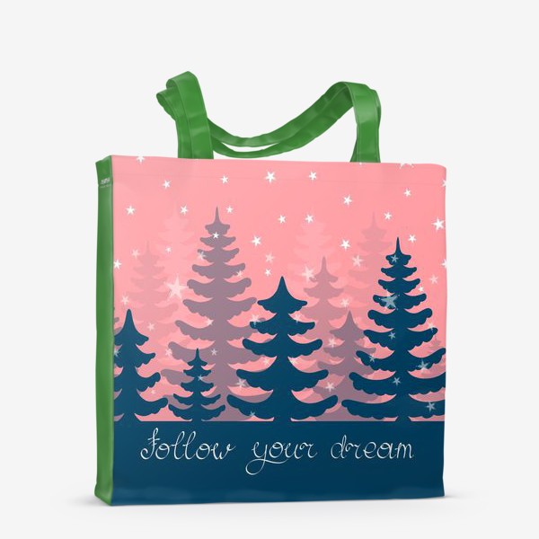 Сумка-шоппер «Звездный еловый лес. Следуй за мечтой. Подарок учителю английского и не только... »