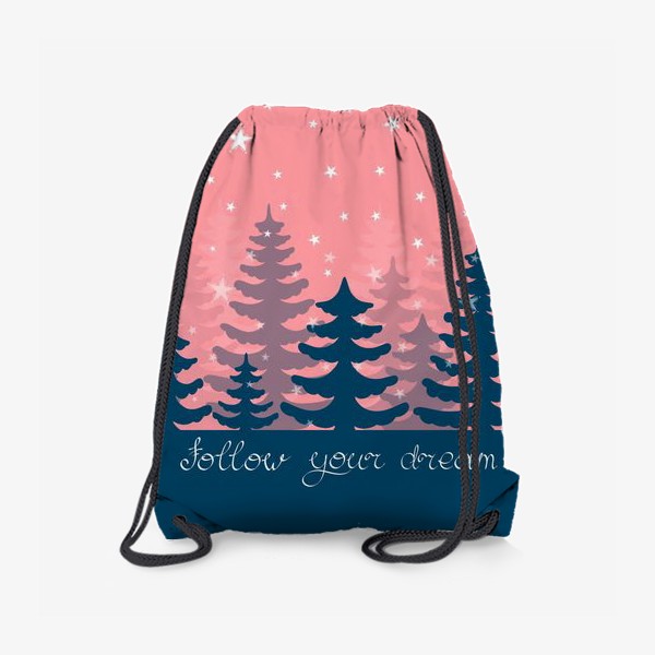 Рюкзак «Звездный еловый лес. Следуй за мечтой. Подарок учителю английского и не только... »