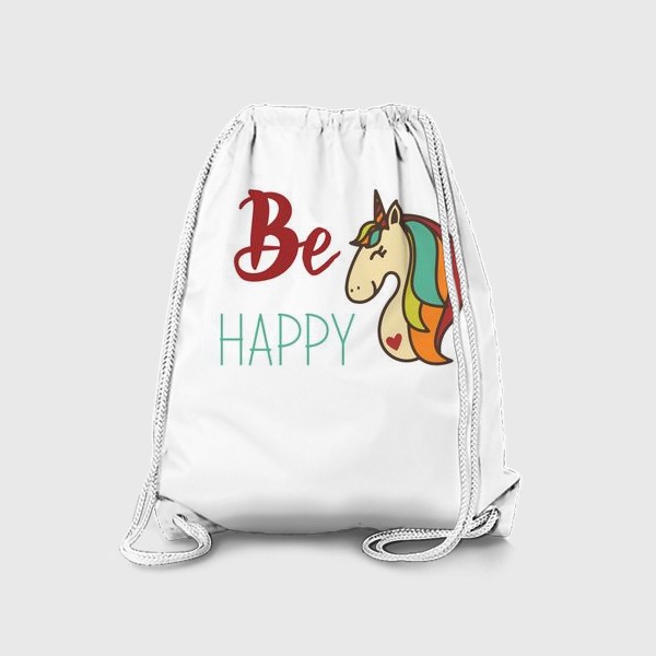 Рюкзак «Единорог, Будь счастлив»