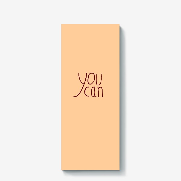 Холст «You Can»