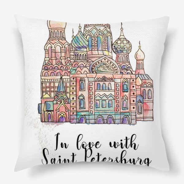 Подушка «Санкт Петербург In love with Saint Petersburg »