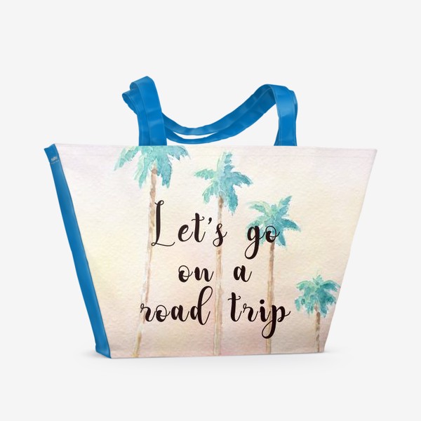 Пляжная сумка «закат, пальмы и хиппи автобус фольксваген  с надписью Let's go on a road trip»