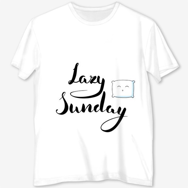Футболка с полной запечаткой «Lazy Sunday. Ленивое воскресенье.»