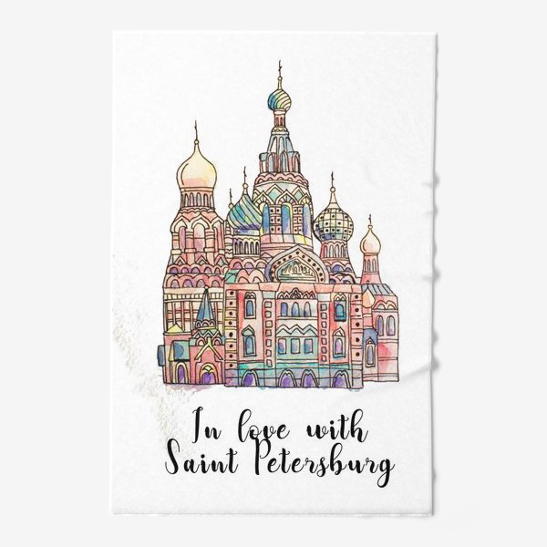 Полотенце &laquo;Санкт Петербург In love with Saint Petersburg &raquo;