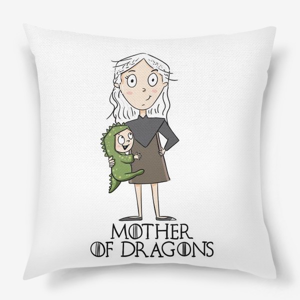 Подушка «Мать матерь дракона»