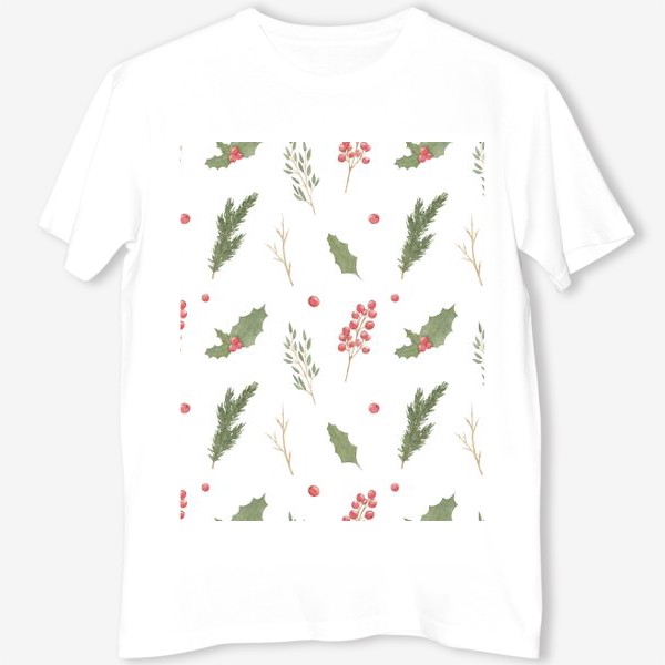 Футболка &laquo;Зимние растения, новогодний и рождественский акварельный паттерн на белом фоне.&raquo;