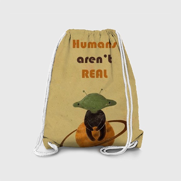 Рюкзак «Humans aren't REAL»
