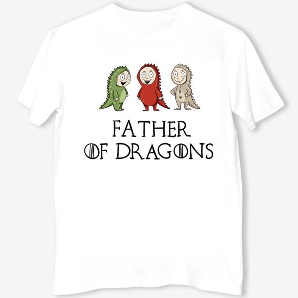 Футболка «Father of three dragons »