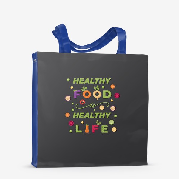 Сумка-шоппер «healthy food, healthy life»