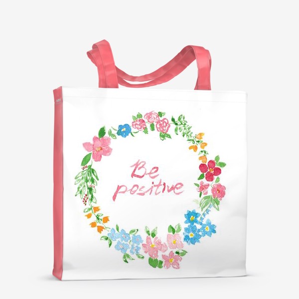 Сумка-шоппер «Be Positive»
