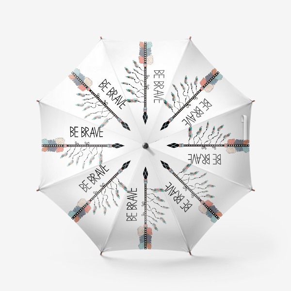 Зонт «Надпись "Будь храбрым" и стрела в стиле бохо »