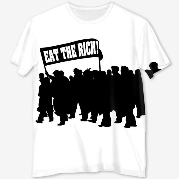 Футболка с полной запечаткой «Eat the rich!  Ешь богатых!»