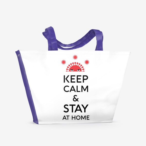 Пляжная сумка «Keep calm and stay at home. Covid 19»