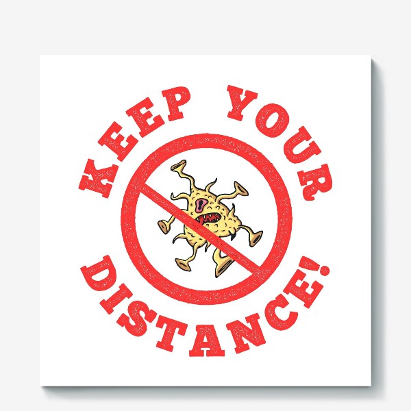 Холст «Keep your distance»