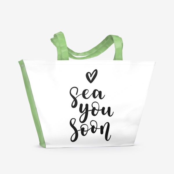 Пляжная сумка &laquo;Sea you soon - игра слов "увидимся, море"&raquo;