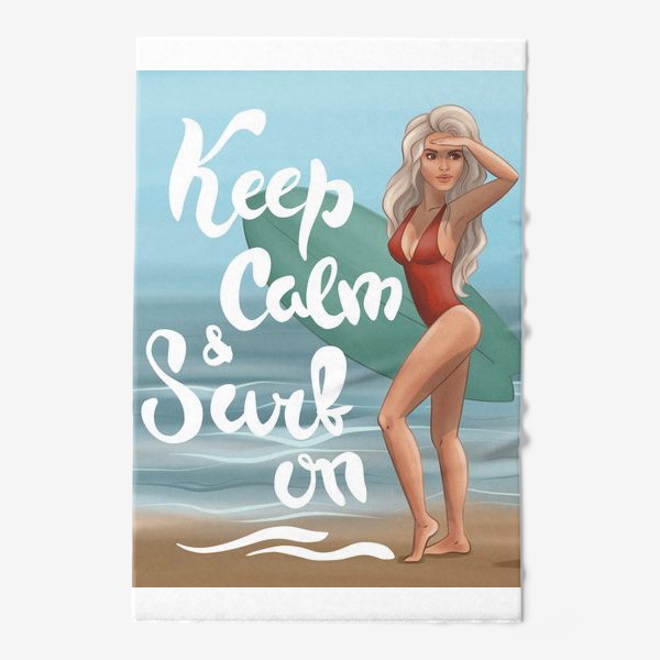 Полотенце «Keep calm and surf on»