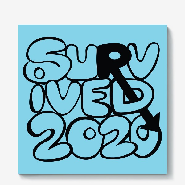Холст «Survived2020 слоган в стиле граффити на синем фоне»