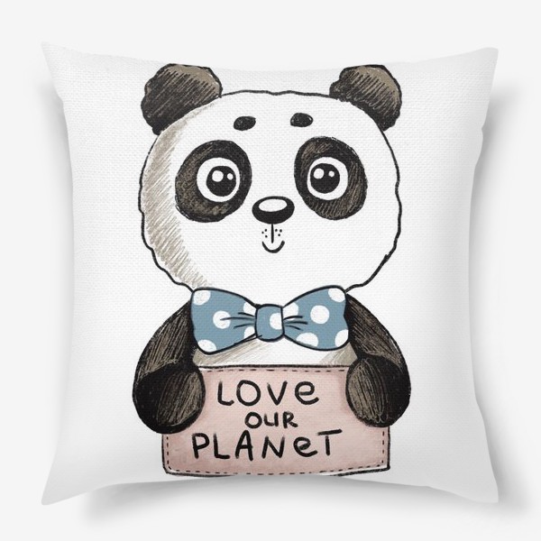 Подушка «Панда "Люби нашу планету"»