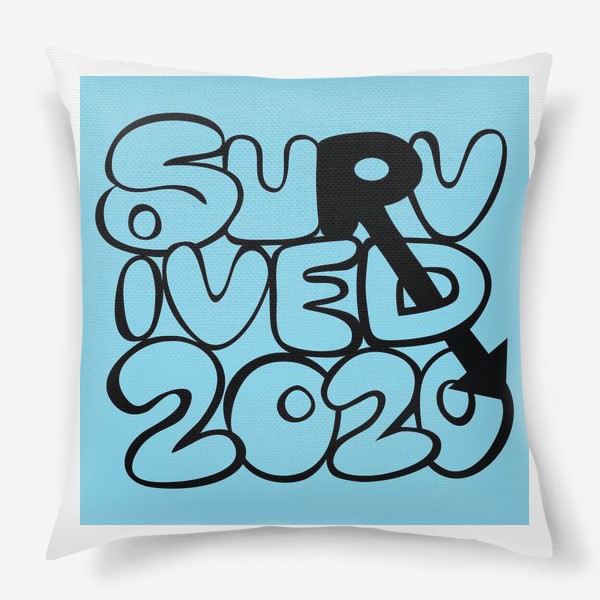 Подушка «Survived2020 слоган в стиле граффити на синем фоне»