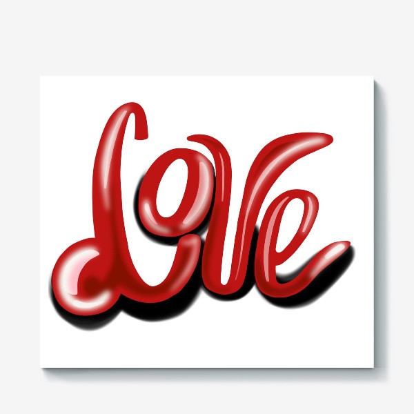 Холст «Любовь. Красная надпись "любовь" подарок на 14-ое февраля или на свадьбу»