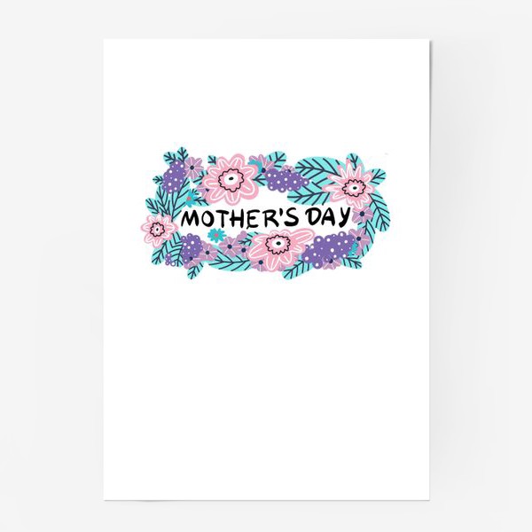 Постер «День матери. Цветочная рамка с надписью день матери.»