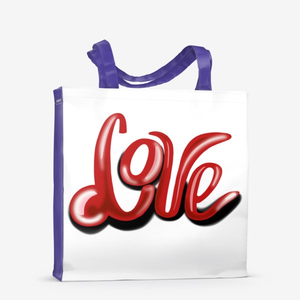 Сумка-шоппер «Любовь. Красная надпись "любовь" подарок на 14-ое февраля или на свадьбу»