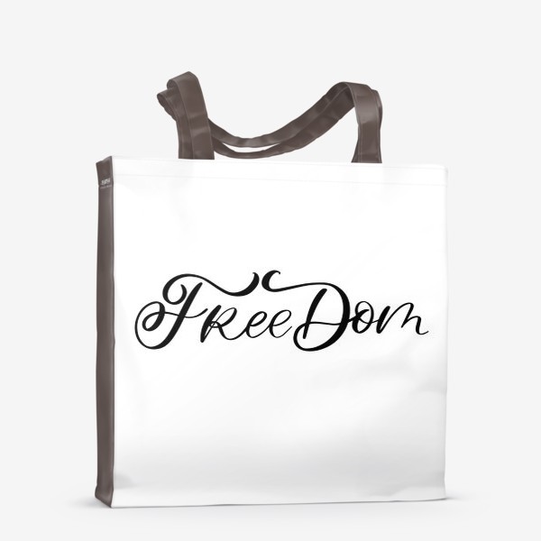 Сумка-шоппер «Freedom. Свобода»
