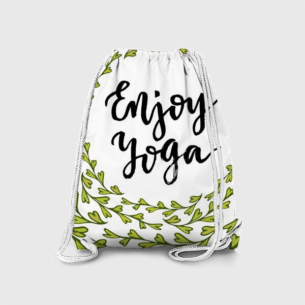 Рюкзак «Наслаждайся йогой. Enjoy yoga. »