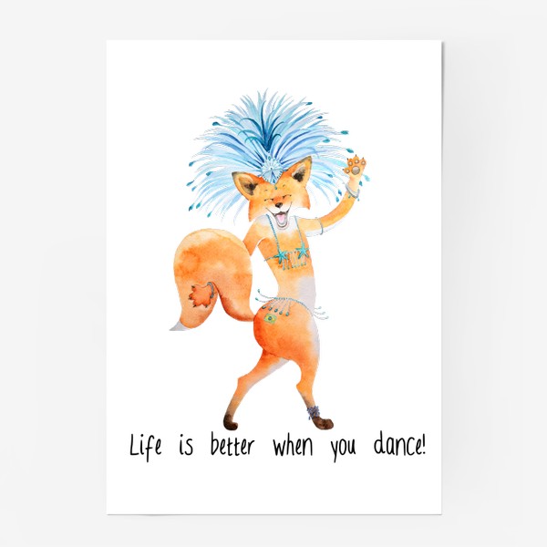 Постер «Life is better when you dance»