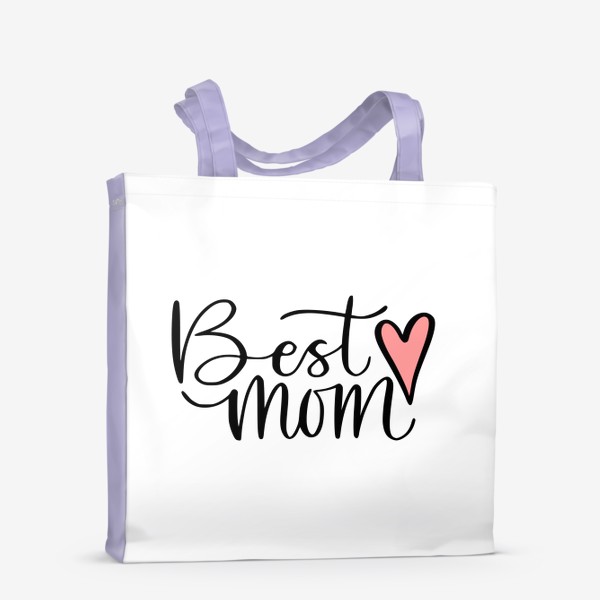 Сумка-шоппер «Лучшая мама. Для мамы»