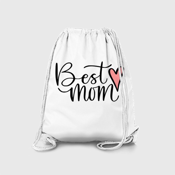 Рюкзак «Лучшая мама. Для мамы»