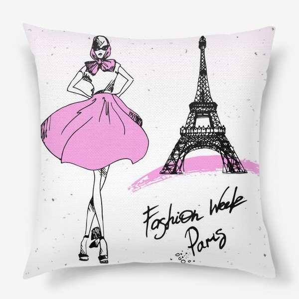 Подушка «Рисунок Эйфелевой башни и девушки модели в розовом и черном цветах с надписью Fashion week Paris»