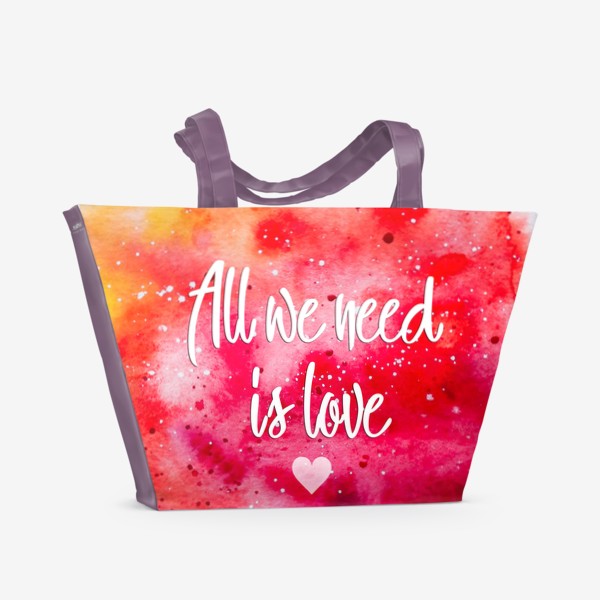 Пляжная сумка «Любовь - всё, что нам нужно. Слова»