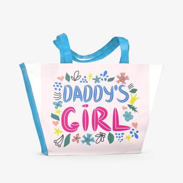 Пляжная сумка «Надпись "Папина девочка" в наивном стиле, для детей»