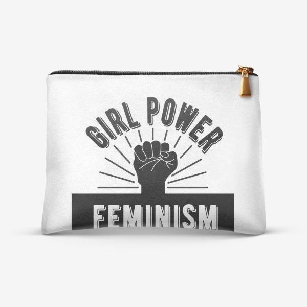 Косметичка «Феминизм! Сила девушки! Girl Power! »