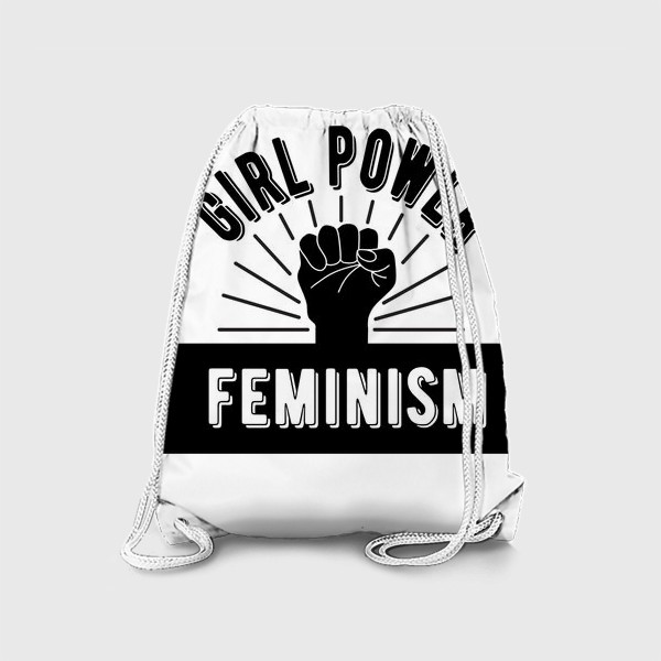 Рюкзак «Феминизм! Сила девушки! Girl Power! »