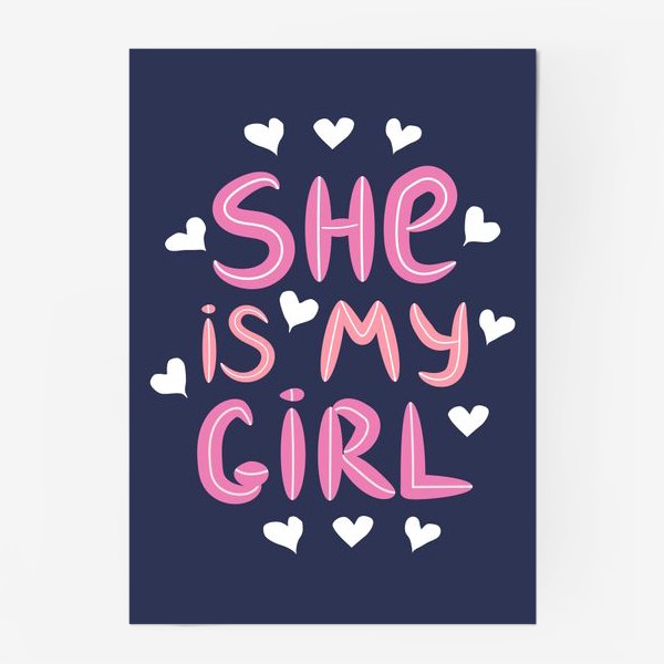 Постер «Леттеринг "Моя девочка" в сердечках на темном фоне»